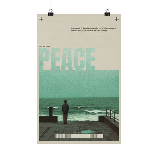 "Finding My Peace" Poster